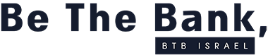 Be The Bank, BTB ISRAEL